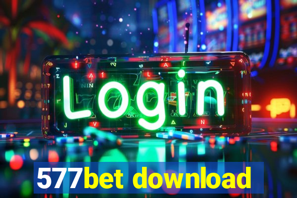 577bet download